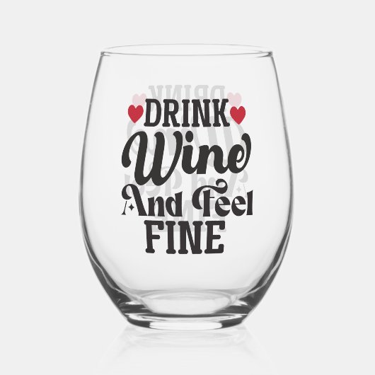 Drink Wijn en Feel Fijn Stemless Wijnglas Wijnglas Zonder Voet (Achterkant)