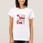 Drink wijn en pet mijn hond t-shirt (Voorkant)