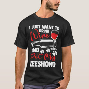 Drink Wijn en Pet My Keespasta Duitse Humor Spitz T-shirt