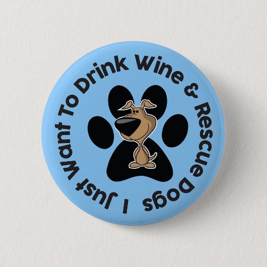 Drink Wijn en Reddingshonden Button (Voorkant)
