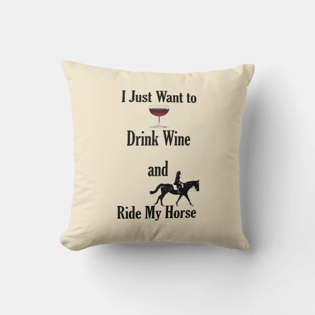 Drink Wijn en Ride My Horse Kussen (Voorkant)