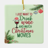Drink wijn, kerstfilms bekijken, koekjes eten keramisch ornament (Voorkant)
