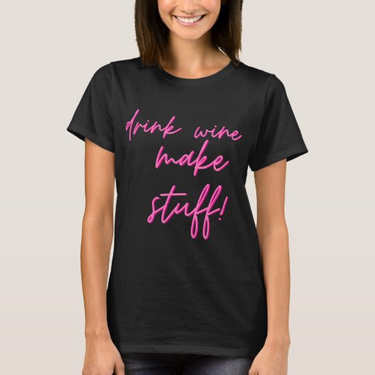 Drink wijn maken spullen 64 t-shirt (Voorkant)