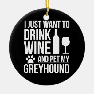 Drink wijn mijn hondenliefhebber van de windhond keramisch ornament