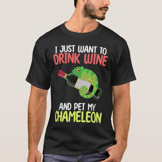 Drink Wine And Pet Chameleon Reptiles Owner Graph T-shirt (Voorkant)