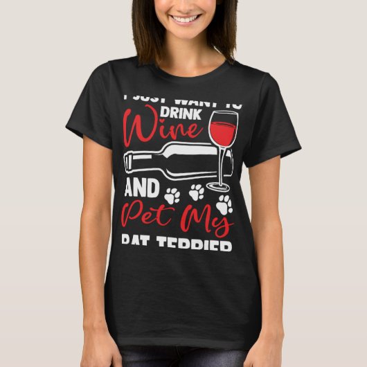 Drink Wine and Pet My Rat Terrier Rattie Humor T-shirt (Voorkant)