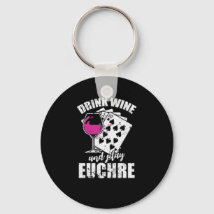 Drink Wine and play Euchre Kartenspiel Sleutelhanger