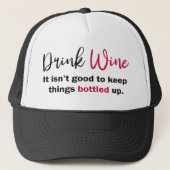 Drink Wine Funny Gezegde Trucker Pet (Voorkant)