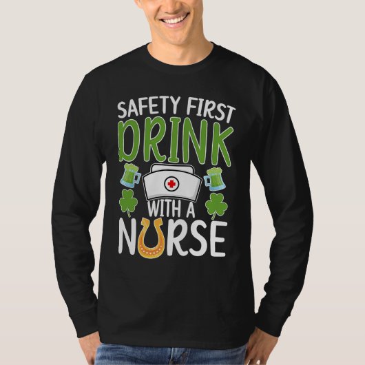 Drink With A Nurse St Patrick's Day Nursing Shamro T-shirt (Voorkant)