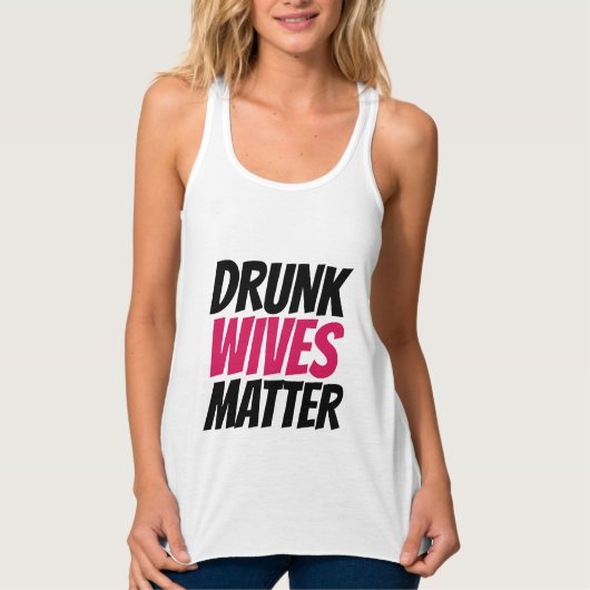 DRINK WIVES MATTER FUNNY WIFE T-SHIRTS (Voorkant)