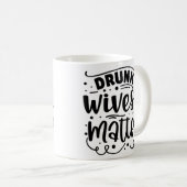 Drink Wives Matter Koffiemok (Voorkant rechts)