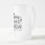 Drink Wives Matter Matglas Bierpul (Voorkant rechts)