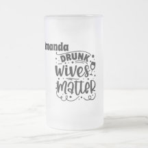 Drink Wives Matter