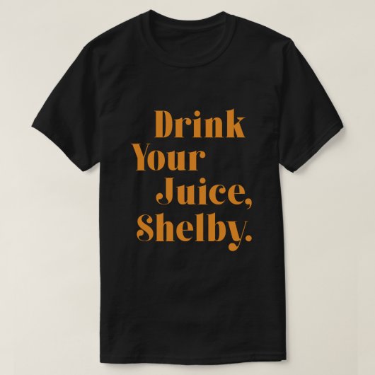 Drink your Jood Shelby T-shirt (Design voorkant)