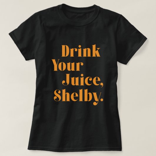 Drink your Jood Shelby T-shirt (Design voorkant)