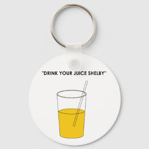 Drink Your Juice Shelby Sleutelhanger