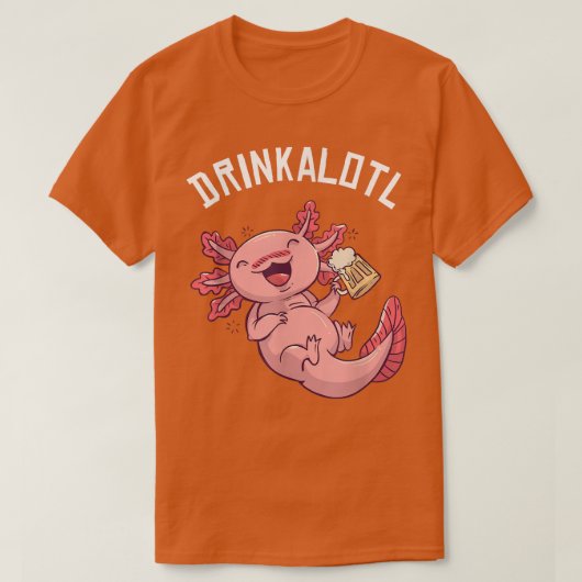 Drinkalotl Funny Aolotl Anime mannen Vrouwen Beer  T-shirt (Design voorkant)
