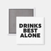 Drinken Alleen beste Magneet (Voorkant / Achterkant)