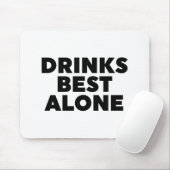 Drinken Alleen beste Muismat (Met muis)