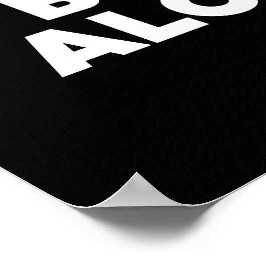 Drinken Alleen beste Poster (Hoek)