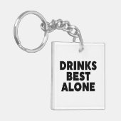 Drinken Alleen beste Sleutelhanger (Voorkant Links)