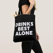Drinken Alleen beste Tote Bag (Dichtbij)
