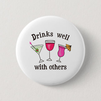 DRINKEN GOED MET ANDEREN RONDE BUTTON 5,7 CM
