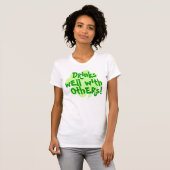 Drinken goed met anderen t-shirt (Voorkant volledig)