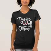 Drinken goed met anderen t-shirt (Voorkant)