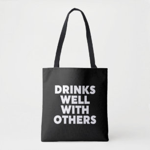 Drinken goed met anderen tote bag