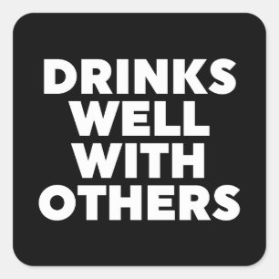 Drinken goed met anderen vierkante sticker