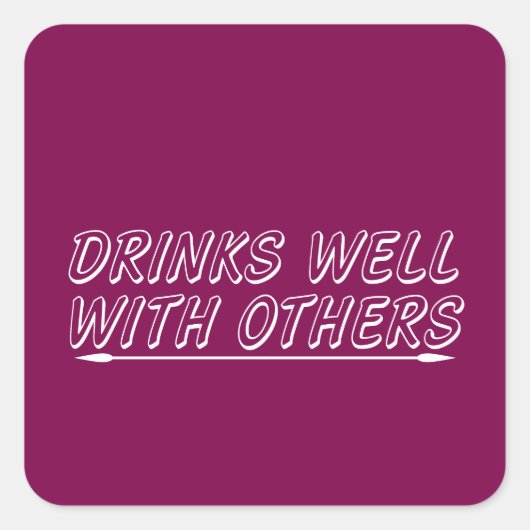 Drinken goed met anderen vierkante sticker (Voorkant)