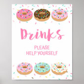 Drinken Help uzelf met roze Donut Shower-teken Poster (Voorkant)