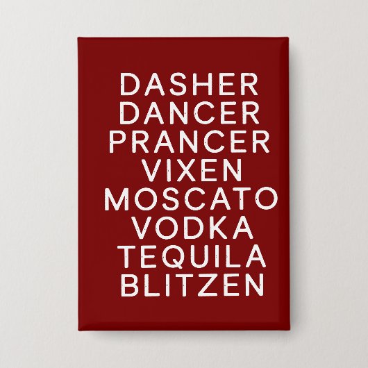 Drinken Kerst Feestje Dasher Dancer  Button (Voorkant)