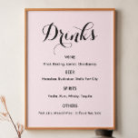 Drinken Menu Bruiloft Blush Roze Poster<br><div class="desc">Drinken Bar Menu Sign Banner Poster in Blush Roze en zwart voor bruiloft,  repetitie diner,  vrijgezellenfeest,  verloving of andere soortgelijke gelegenheden. Bekijk hieronder ons collectie voor overeenkomende objecten. Als u een andere vorm,  papierstijl nodig hebt,  kiest u hetzelfde onder deze sjabloon personaliseren, </div>