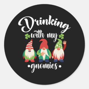 Drinken Met Mijn Gnomies Grappige St. Patrick's Da Ronde Sticker