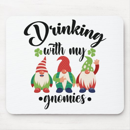 Drinken Met Mijn Kabouters Grappige St. Patrick's Muismat (Voorkant)