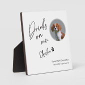 Drinken op mij Script Custom Photo Fun Wedding Fotoplaat (Voorkant)