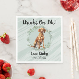 Drinken Op Mij! Vizsla Honden Servetten met Honden