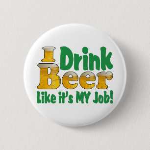 Drinken van Bier Baan Ronde Button 5,7 Cm
