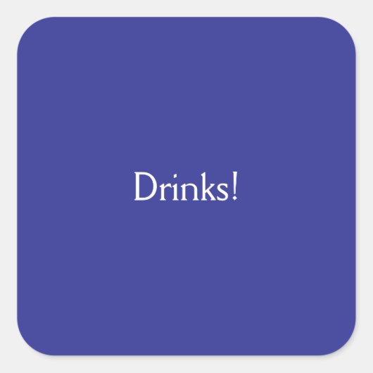 Drinken Vierkante Sticker (Voorkant)