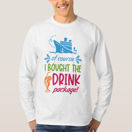 Drinken voor cruise t-shirt (Voorkant)