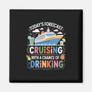 Drinken Voorspelling Grappige Cruise Humor Staart Magneet