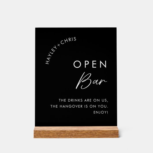 Drinken zijn op ons open bar zwarte bruiloft bar acryl bord (Voorkant)
