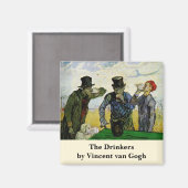 Drinkers door Vincent van Gogh Magneet (Voorkant / Achterkant)