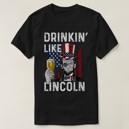 Drinkin' als Lincoln Drink premie  T-shirt (Design voorkant)