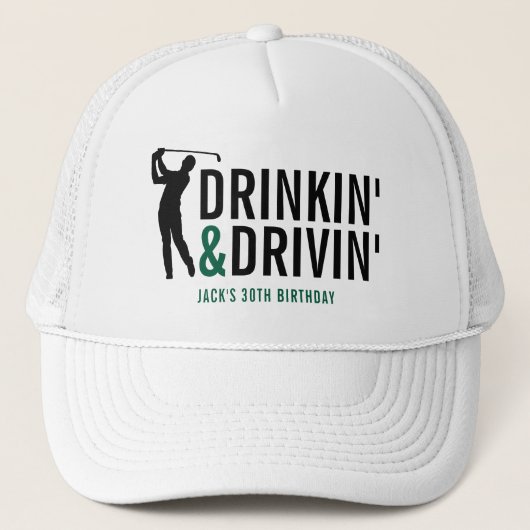 Drinkin' & Drivin' Adult Golf Club Grappige Verjaa Trucker Pet (Voorkant)