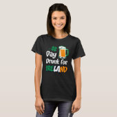 Drinking Day Drunk For Ireland St Patricks Paddys T-shirt (Voorkant volledig)