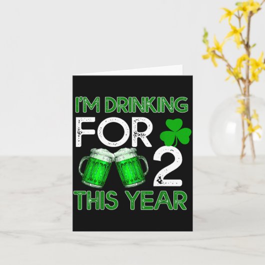Drinking For 2 This Year Shirt St Patricks Day  Kaart (Gele Bloem)