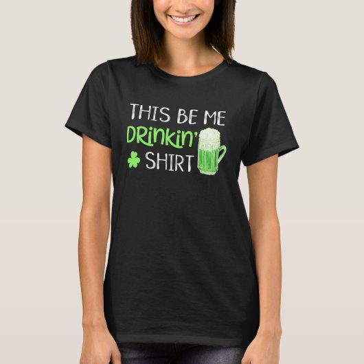 Drinking Proverb St Patricks Day Graphic Green T-shirt (Voorkant)